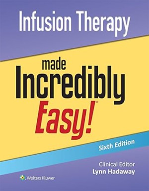 (eBook)Infusion Therapy Made Incredibly Easy!